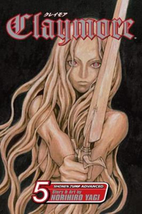 Claymore, Vol. 5 by Norihiro Yagi - 9781421506227