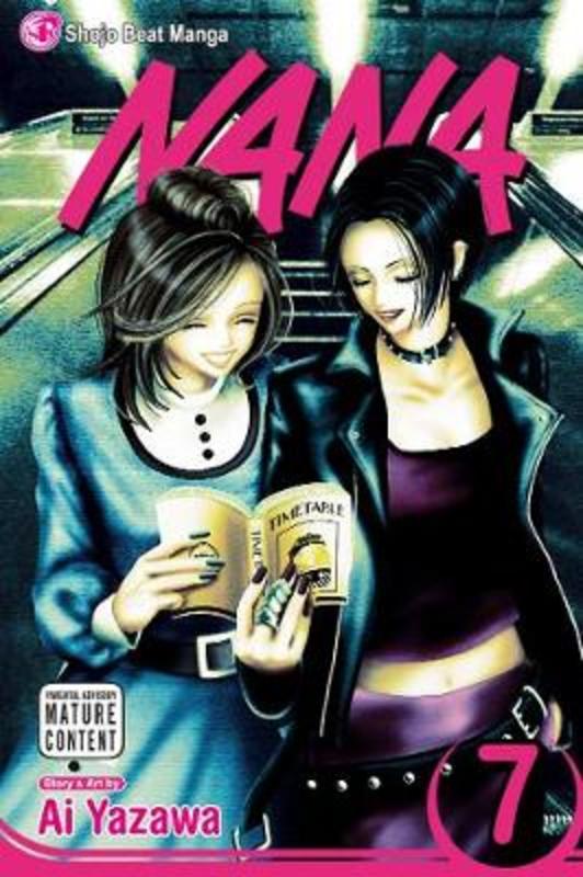 Nana, Vol. 7 : Volume 7 by Ai Yazawa | Harry Hartog – Harry Hartog