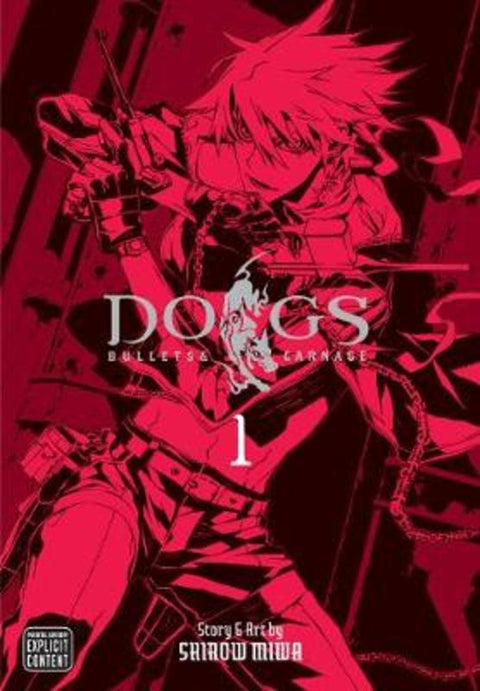 Dogs, Vol. 1 by Shirow Miwa - 9781421527031