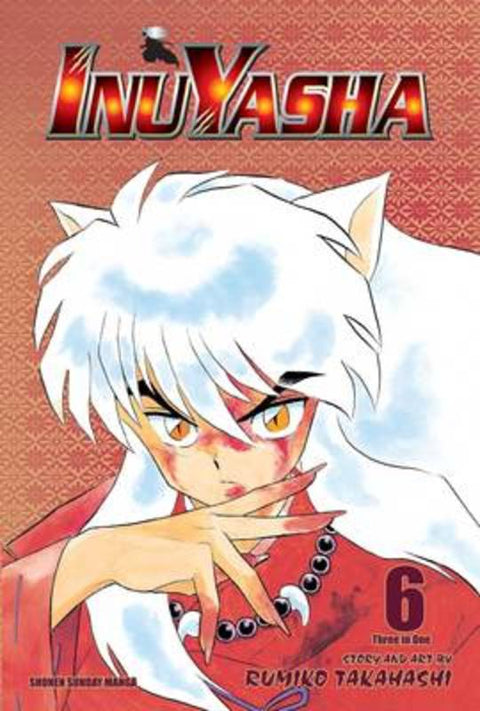 Inuyasha (VIZBIG Edition), Vol. 6 by Rumiko Takahashi - 9781421532851