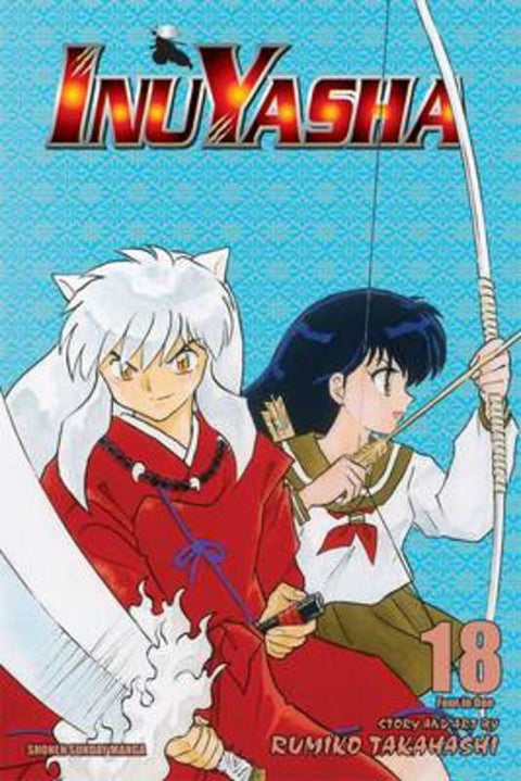 Inuyasha (VIZBIG Edition), Vol. 18 by Rumiko Takahashi - 9781421532974