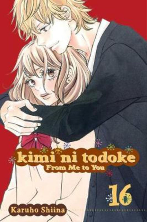 Kimi ni Todoke: From Me to You, Vol. 16 by Karuho Shiina - 9781421551616