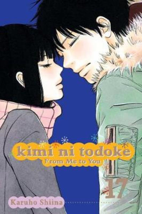 Kimi ni Todoke: From Me to You, Vol. 17 by Karuho Shiina - 9781421554785