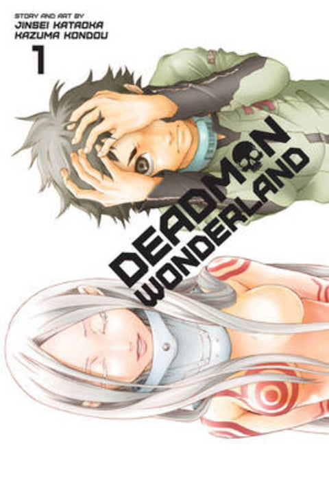 Deadman Wonderland, Vol. 1 by Jinsei Kataoka - 9781421555485