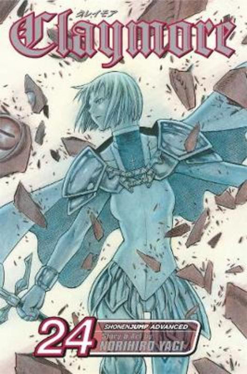 Claymore, Vol. 24 : Volume 24 by Norihiro Yagi - 9781421565491