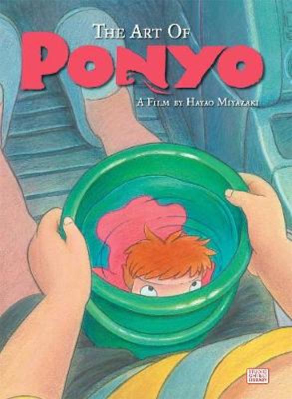 The Art of Ponyo by Hayao Miyazaki - 9781421566023