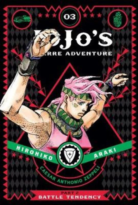 JoJo's Bizarre Adventure: Part 2--Battle Tendency, Vol. 3 : Volume 3 by Hirohiko Araki - 9781421578842