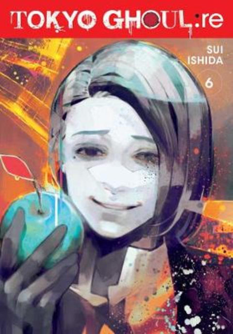 Tokyo Ghoul: re, Vol. 6 by Sui Ishida - 9781421595016