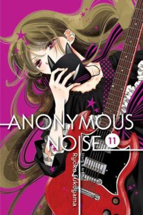 Anonymous Noise, Vol. 11 by Ryoko Fukuyama - 9781421597737