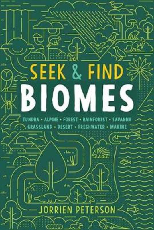 Seek and Find Biomes by Jorrien Peterson - 9781423654032