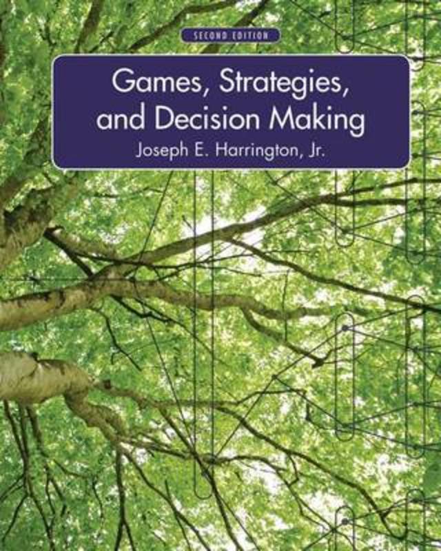 Games, Strategies, and Decision Making by Joseph Harrington - 9781429239967