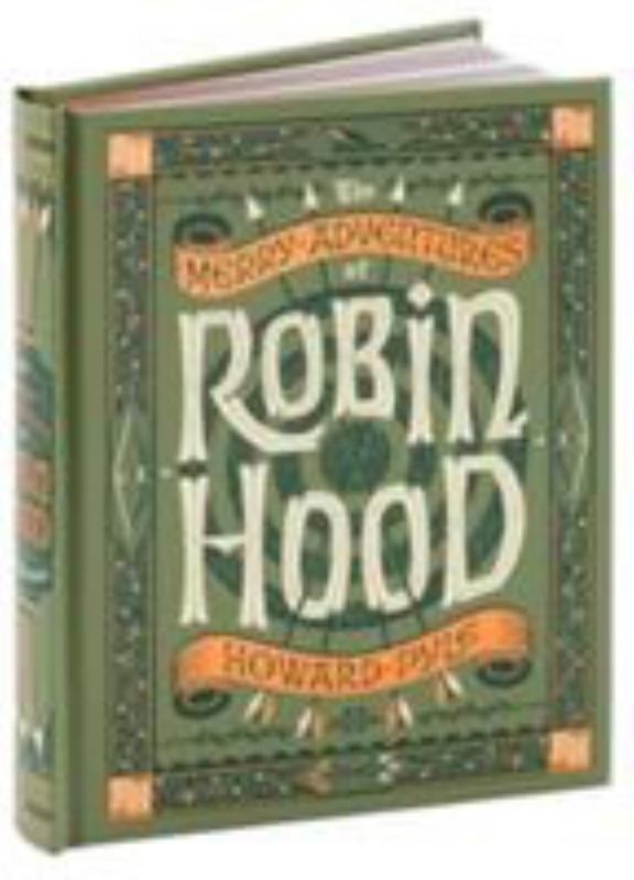 The Merry Adventures of Robin Hood (Barnes & Noble Collectible Editions) by Howard Pyle - 9781435144743
