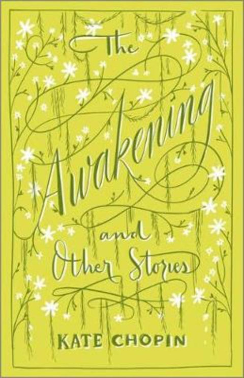 The Awakening & Other Stories by Kate Chopin - 9781435168657