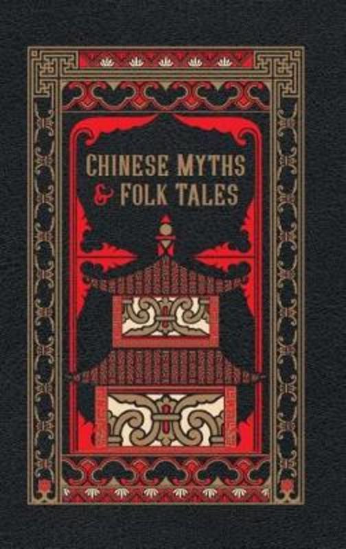 Chinese Myths and Folk Tales by Various - 9781435169852