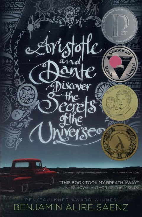 Aristotle and Dante Discover the Secrets of the Universe by Benjamin Alire Saenz - 9781442408937