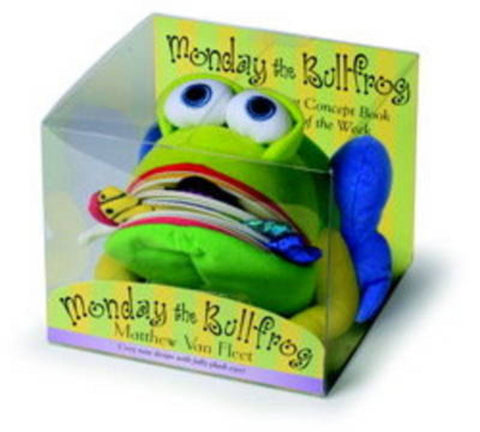 Monday the Bullfrog by Matthew Van Fleet - 9781442409583