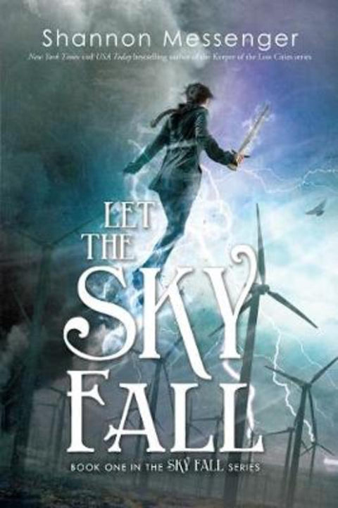 Let the Sky Fall : Volume 1 by Shannon Messenger - 9781442450424