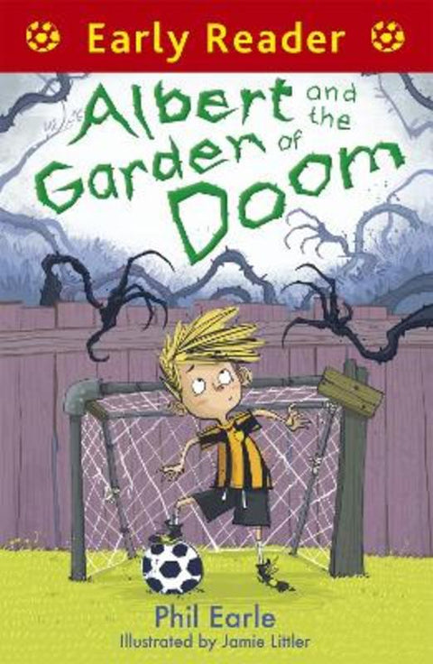 Early Reader: Albert and the Garden of Doom by Phil Earle - 9781444013580