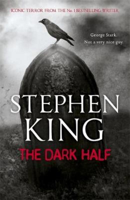 The Dark Half by Stephen King - 9781444708158