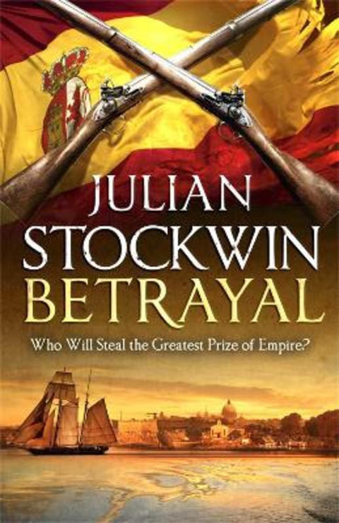 Betrayal by Julian Stockwin - 9781444712025