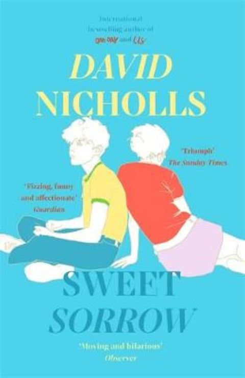 Sweet Sorrow by David Nicholls - 9781444715422