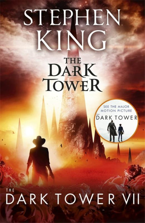 The Dark Tower VII: The Dark Tower by Stephen King - 9781444723502