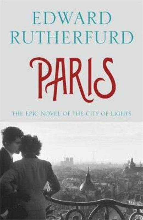 Paris by Edward Rutherfurd - 9781444736816