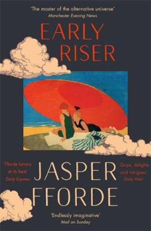Early Riser by Jasper Fforde - 9781444763607
