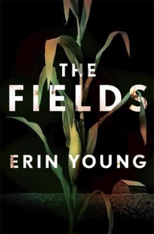 The Fields by Erin Young - 9781444777871