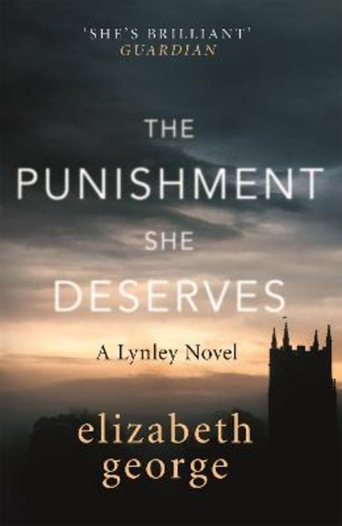 The Punishment She Deserves by Elizabeth George - 9781444786644