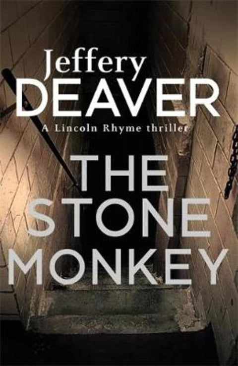 The Stone Monkey by Jeffery Deaver - 9781444791617