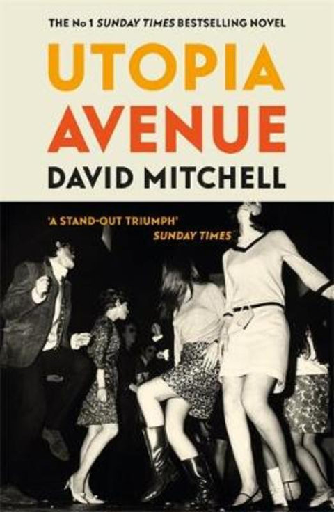 Utopia Avenue by David Mitchell - 9781444799477