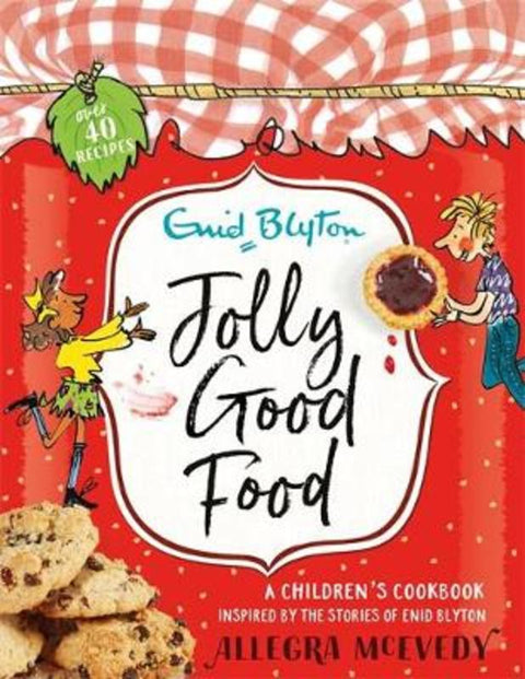 Jolly Good Food by Allegra McEvedy - 9781444929805