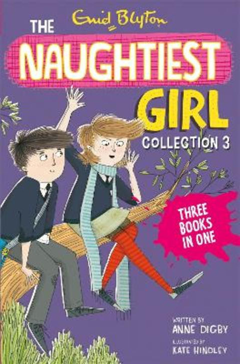 The Naughtiest Girl Collection 3 by Enid Blyton - 9781444929843
