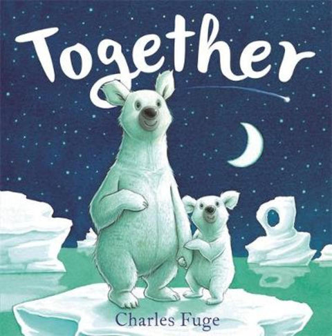 Together by Charles Fuge - 9781444948134