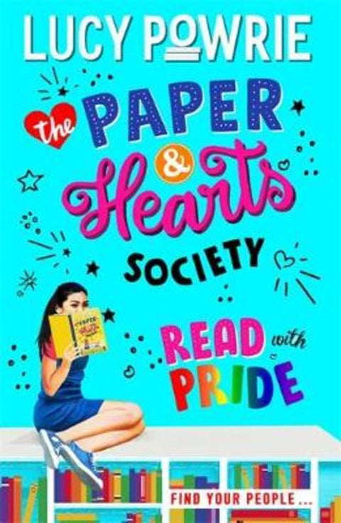 The Paper & Hearts Society: Read with Pride by Lucy Powrie - 9781444949254
