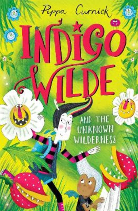 Indigo Wilde and the Unknown Wilderness by Pippa Curnick - 9781444956832