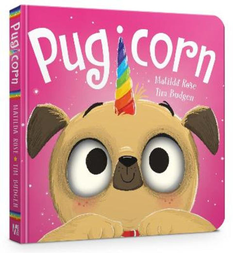 The Magic Pet Shop: Pugicorn Board Book by Matilda Rose - 9781444956986