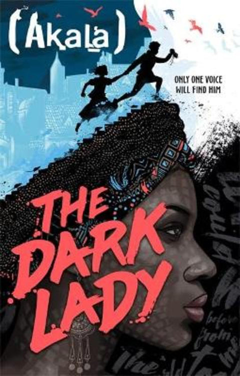 The Dark Lady by Akala - 9781444957259