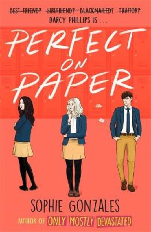 Perfect On Paper by Sophie Gonzales - 9781444959277