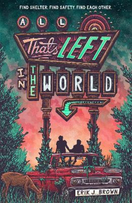 All That's Left in the World by Erik J. Brown - 9781444960167