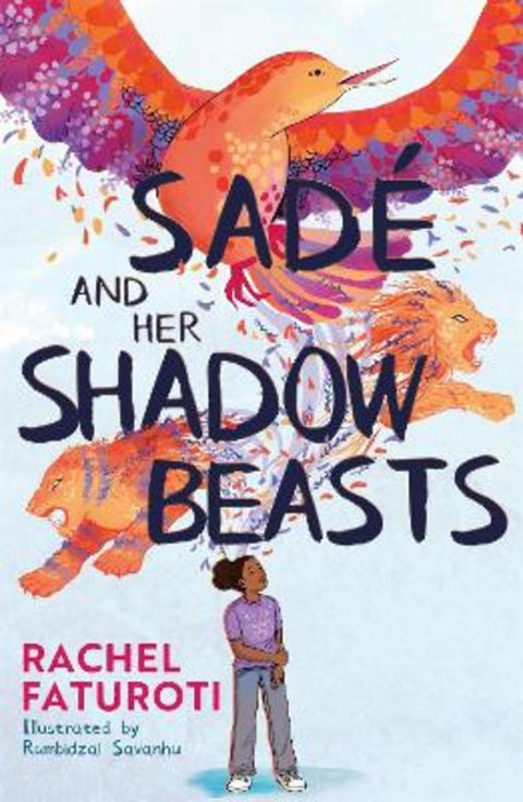 Sade and Her Shadow Beasts by Rachel Faturoti - 9781444963571