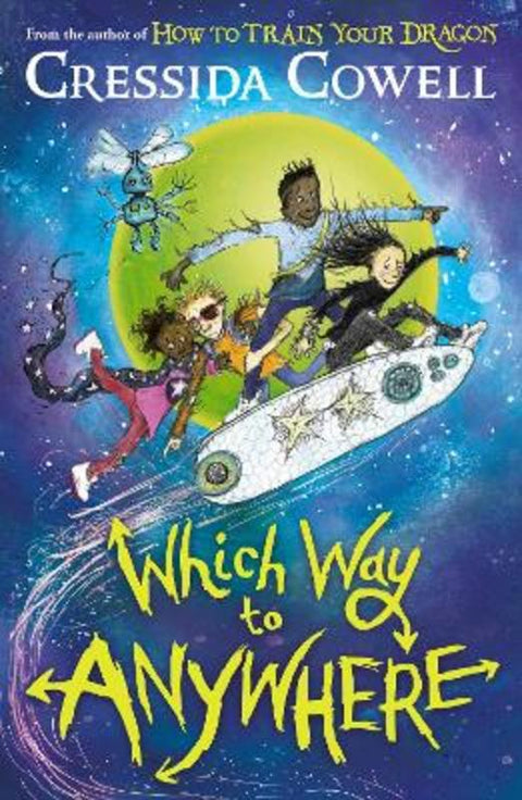 Which Way to Anywhere by Cressida Cowell - 9781444968217