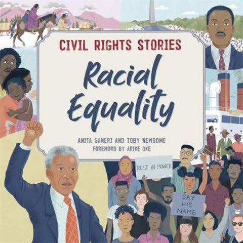 Civil Rights Stories: Racial Equality by Anita Ganeri - 9781445171395