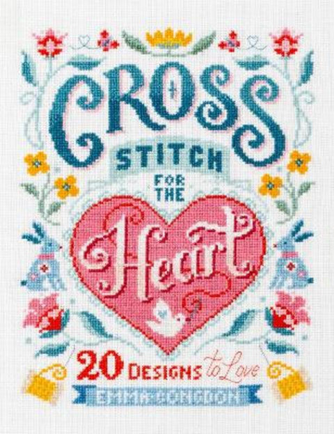 Cross Stitch for the Heart by Emma Congdon (Author) - 9781446309209