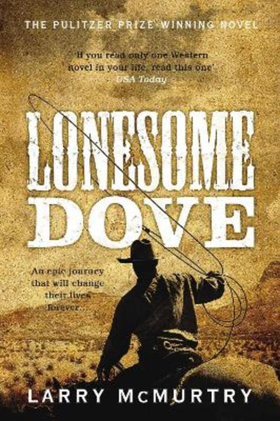 Lonesome Dove by Larry McMurtry | Harry Hartog – Harry Hartog