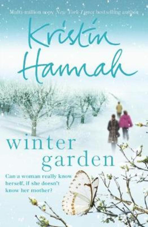 Winter Garden by Kristin Hannah - 9781447265375