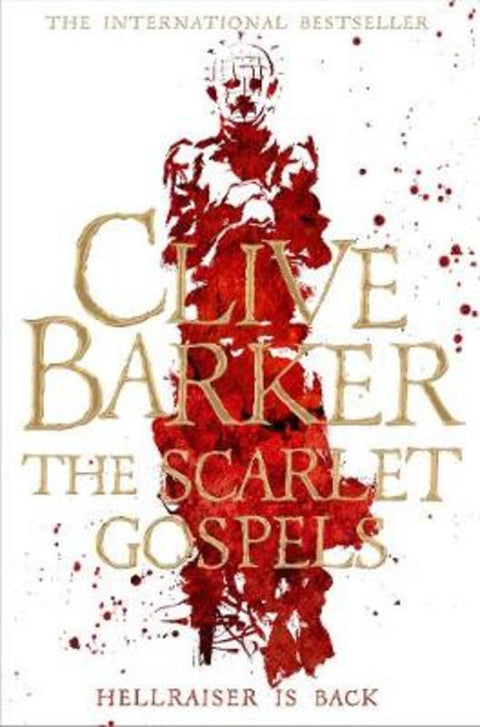 The Scarlet Gospels by Clive Barker - 9781447266990