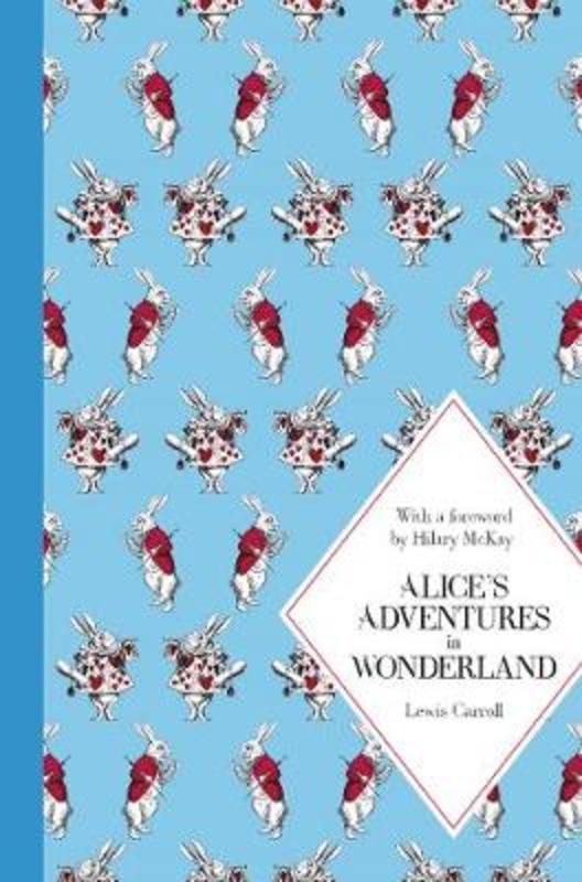 Alice's Adventures in Wonderland by Lewis Carroll - 9781447273080