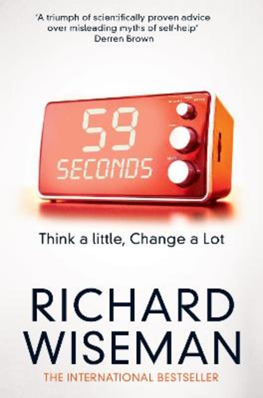 59 Seconds by Richard Wiseman - 9781447273370